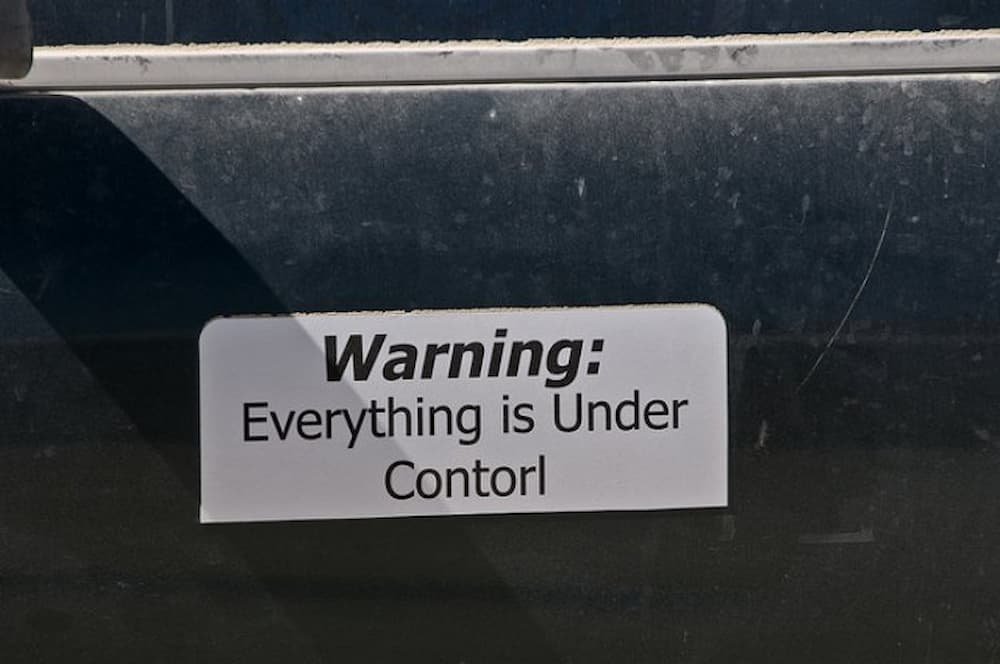 Everything is under control Everything is under control